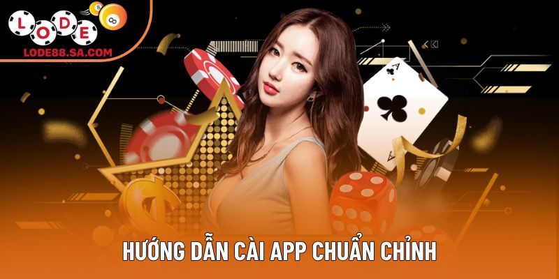 Hướng dẫn cài app chuẩn chỉnh Hướng dẫn cài app chuẩn chỉnh