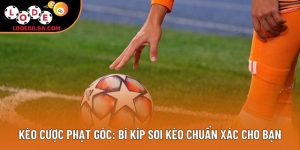 Kèo cược phạt góc: Bí kíp soi kèo chuẩn xác cho bạn