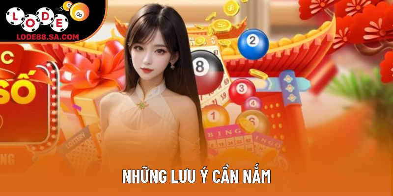 Những lưu ý cần nắm Những lưu ý cần nắm