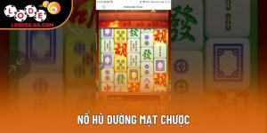 Nổ Hũ Đường Mạt Chược - Hành Trình Săn Thưởng Đỉnh Cao